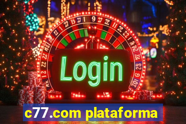 c77.com plataforma